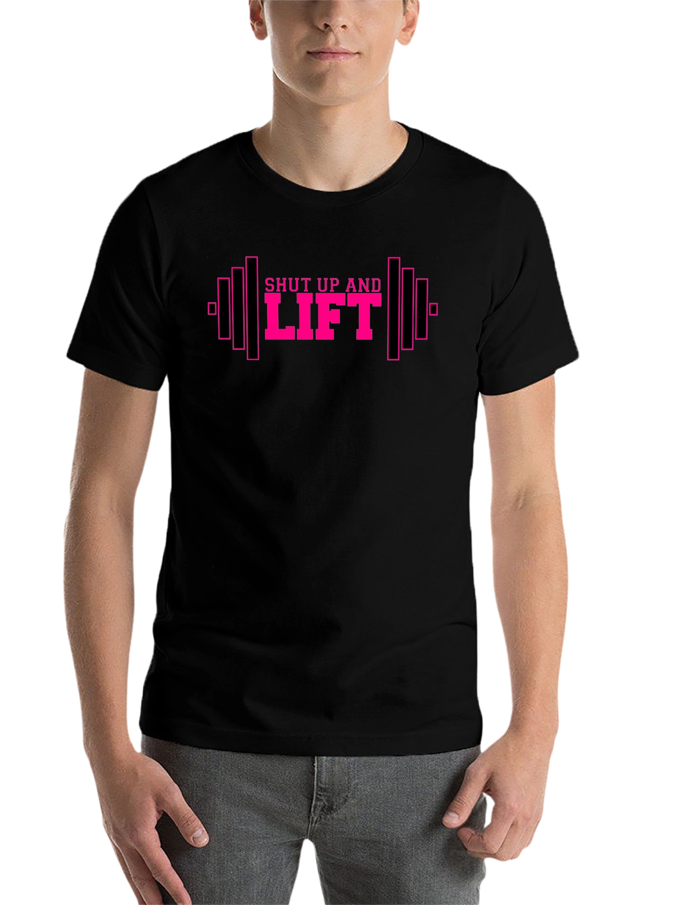 Shut Up And Lift - Fitness Gym Workout T-Shirt