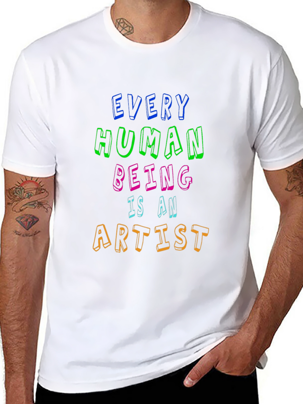 Every Human Being Is An Artist Tee