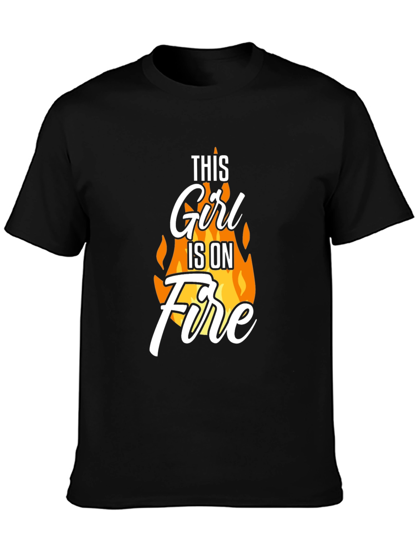 This Girl Is On Fire T-Shirt - Novelty Graphic Tee