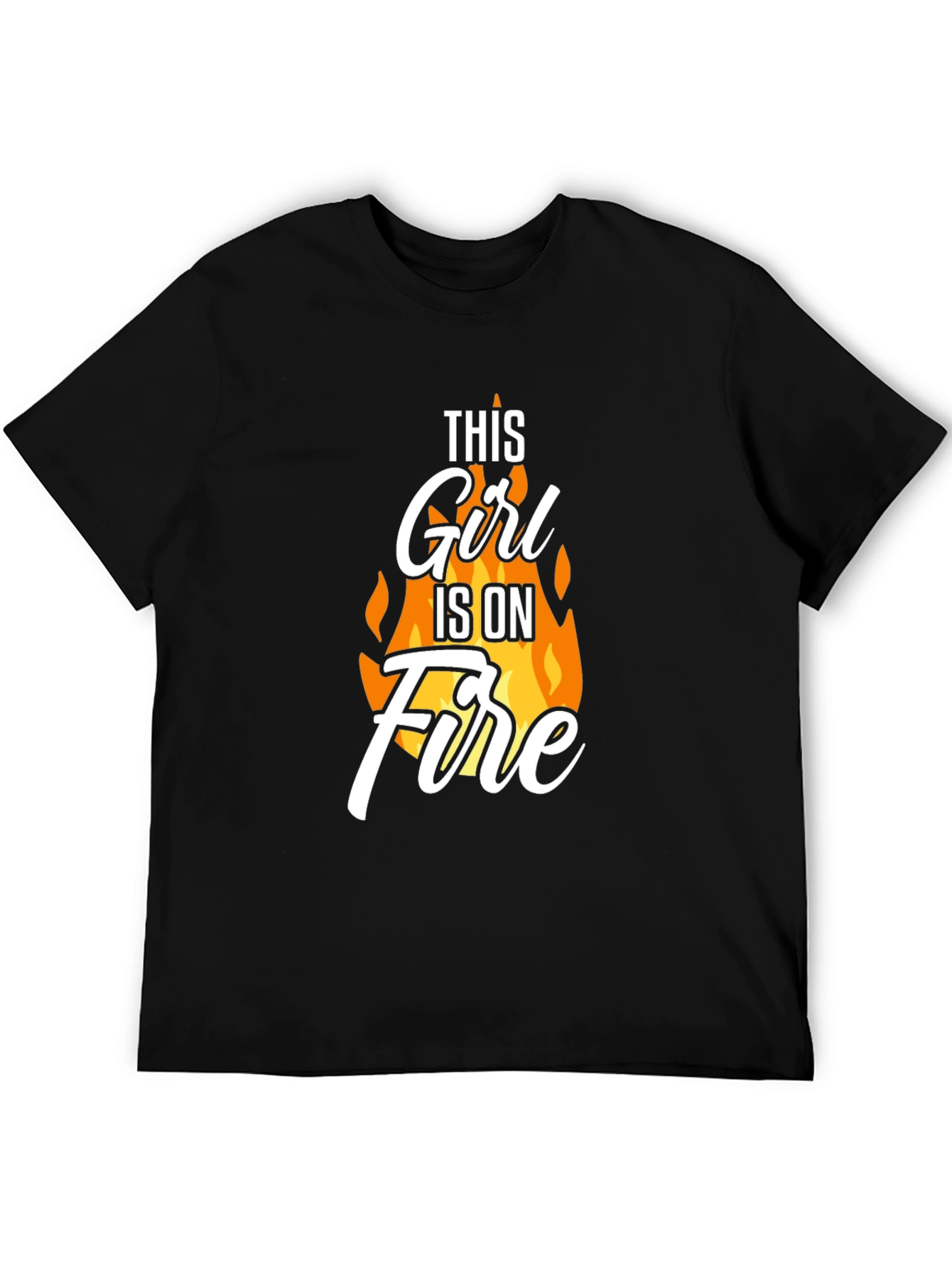 This Girl Is On Fire T-Shirt - Novelty Graphic Tee