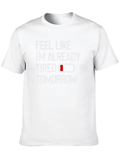 Funny Tired Tomorrow Black Graphic T-Shirt