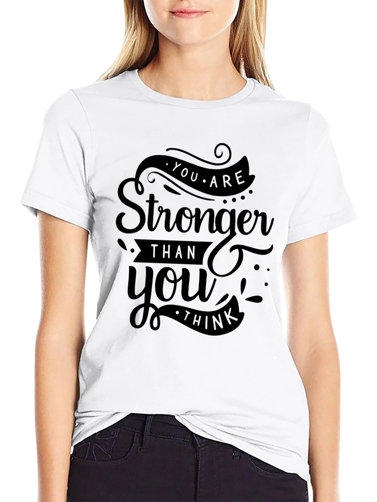 Stronger Than You Think Graphic T-Shirt