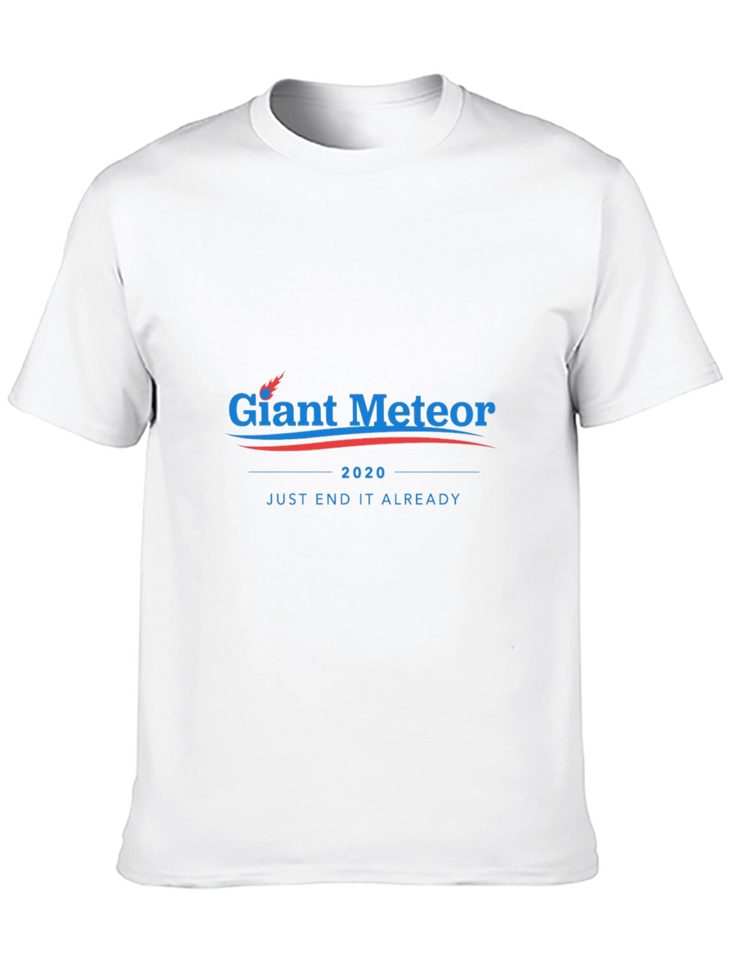 Giant Meteor 2020 Funny Graphic T-Shirt