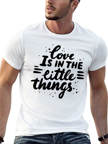 Love Is In The Little Things Graphic Tee