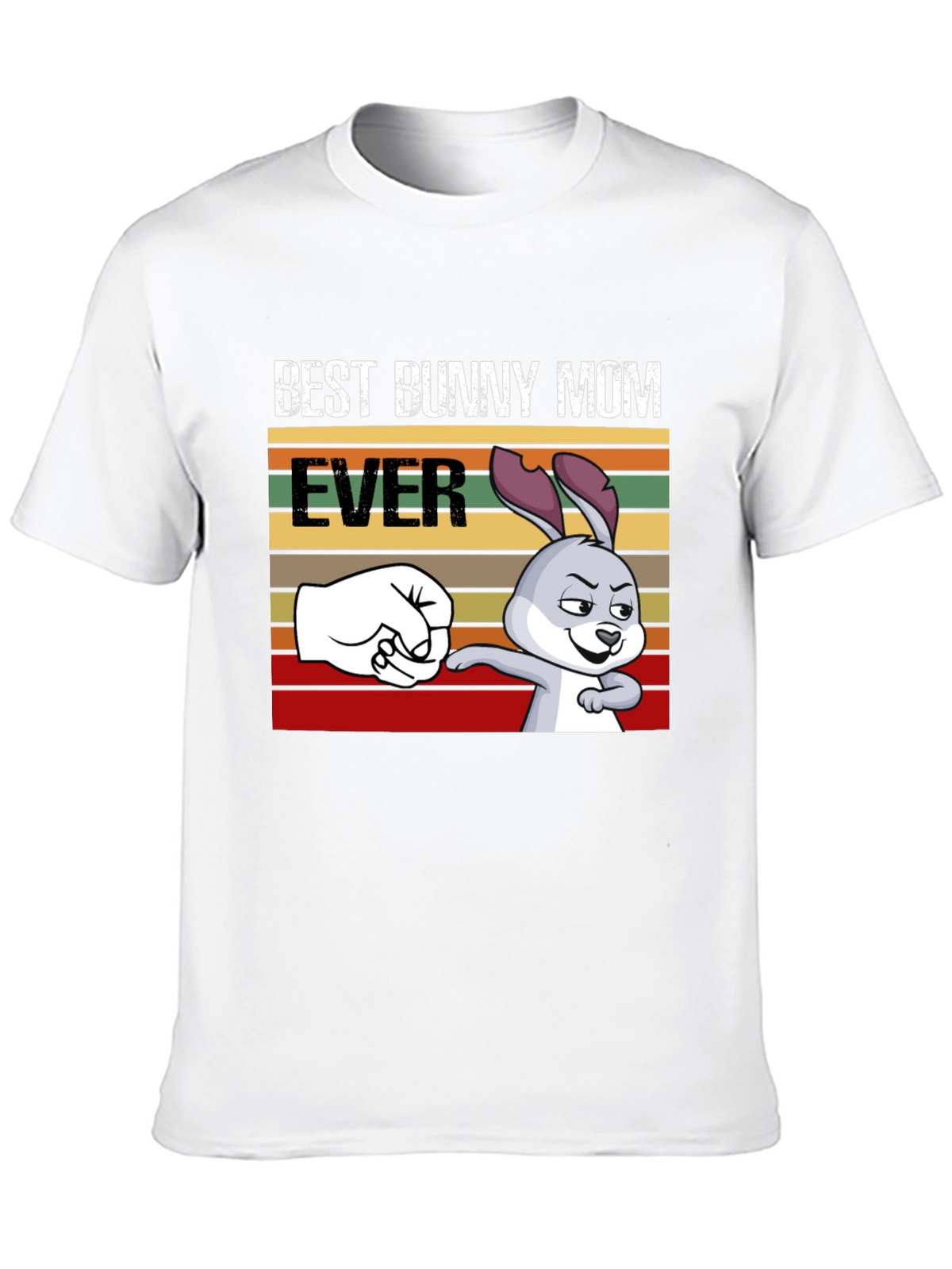 Best Bunny Mom Ever T-Shirt Fun Easter Tee