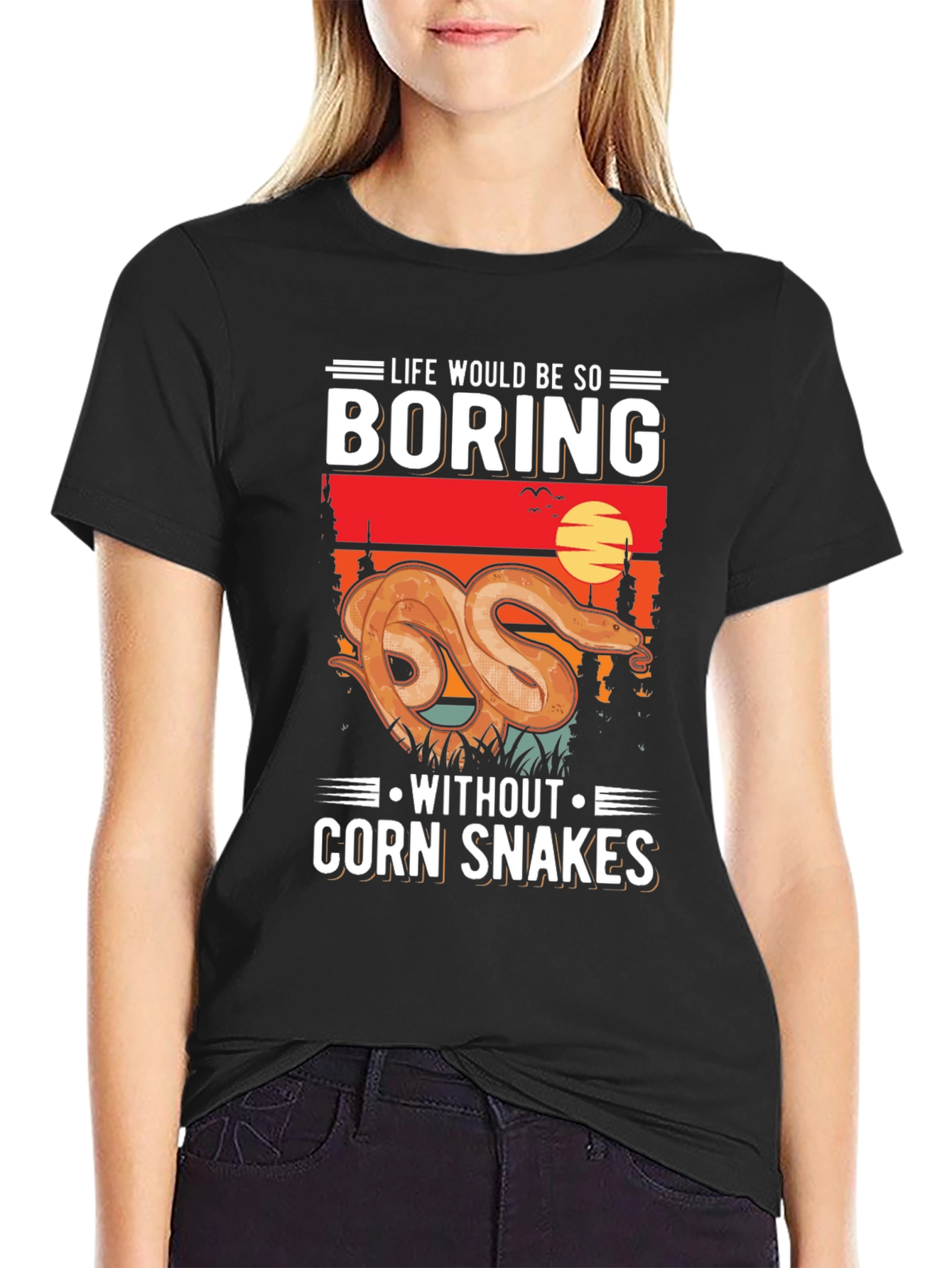 Life Would Be Boring Without Corn Snakes T-Shirt