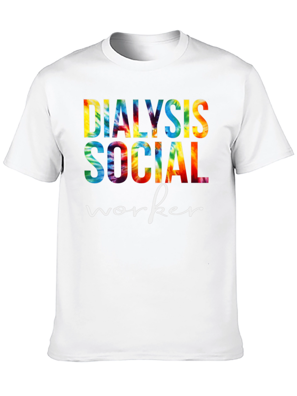 Dialysis Social Worker Tie Dye Graphic Tee