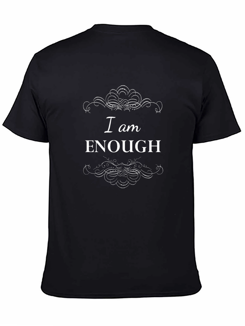 I am Enough Graphic Tee - Positive Affirmation Shirt