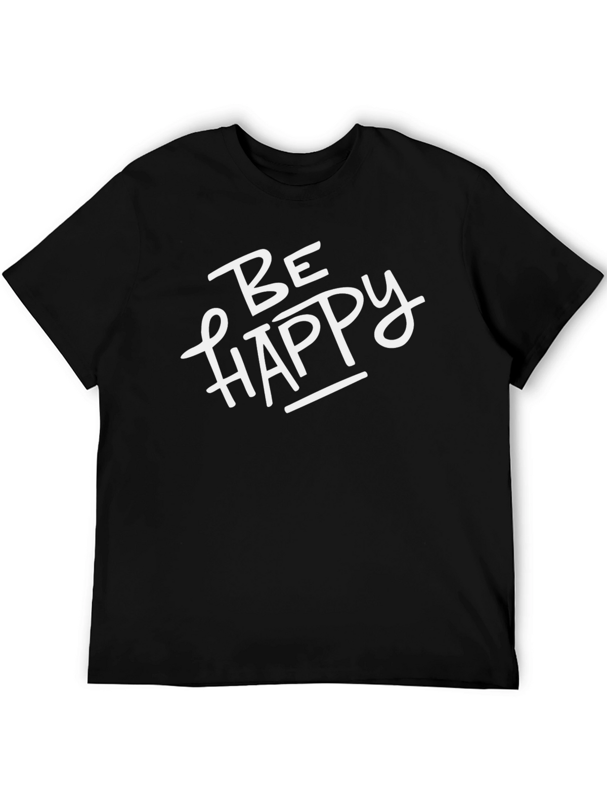 Be Happy Graphic Tee - Unisex Casual Shirt