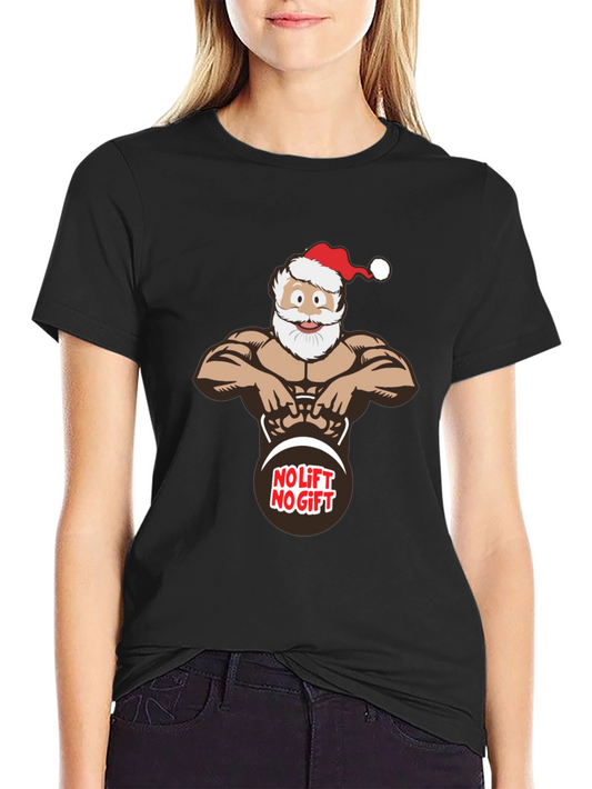 No Lift No Gift Santa Black T-Shirt