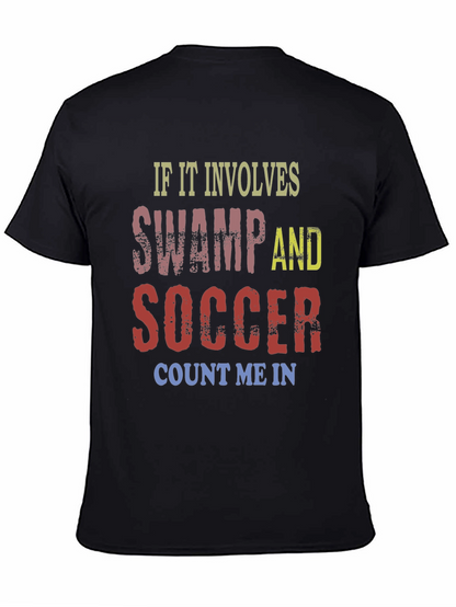 Swamp and Soccer T-Shirt - Count Me In!