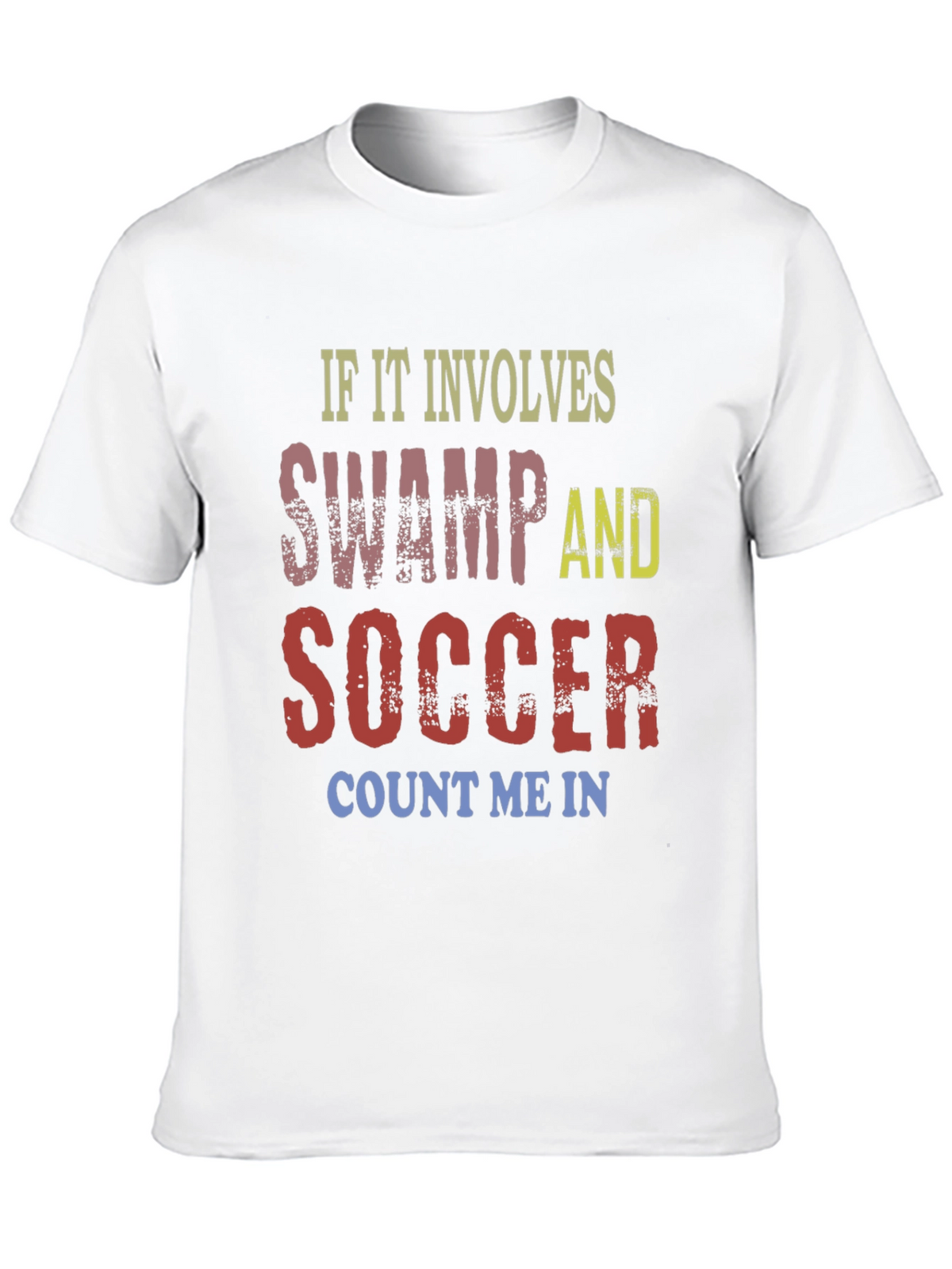 Swamp and Soccer T-Shirt - Count Me In!