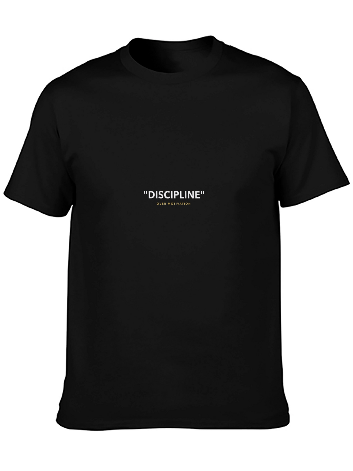 Discipline Over Motivation Black T-Shirt