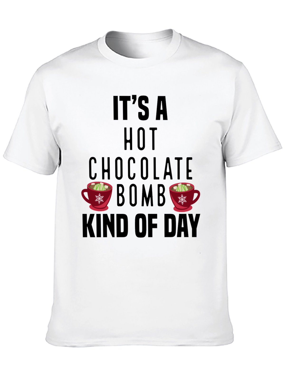 Hot Chocolate Bomb Day T-Shirt