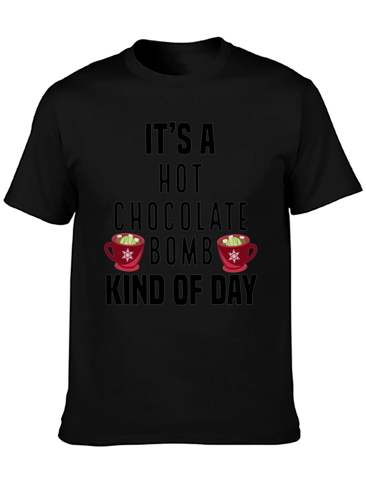 Hot Chocolate Bomb Day T-Shirt
