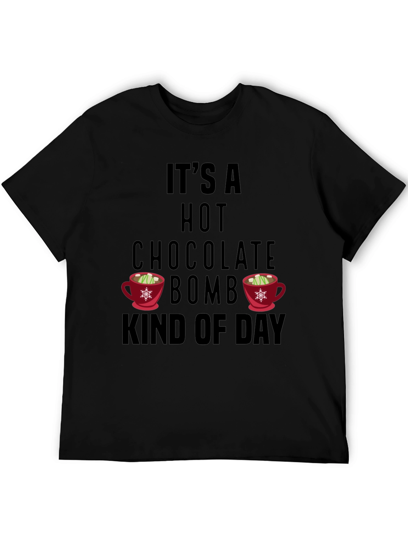 Hot Chocolate Bomb Day T-Shirt
