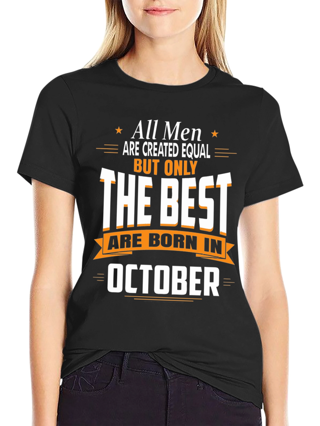 Best Men Are Born in October T-Shirt