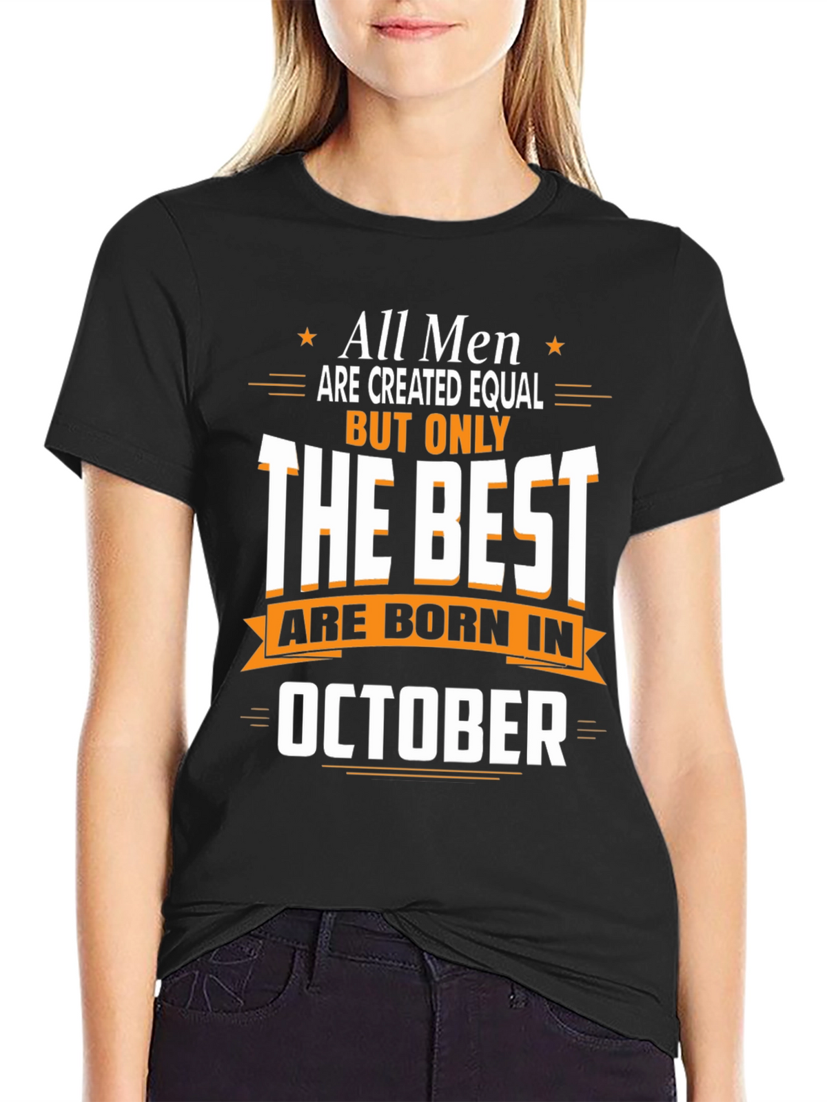 Best Men Are Born in October T-Shirt
