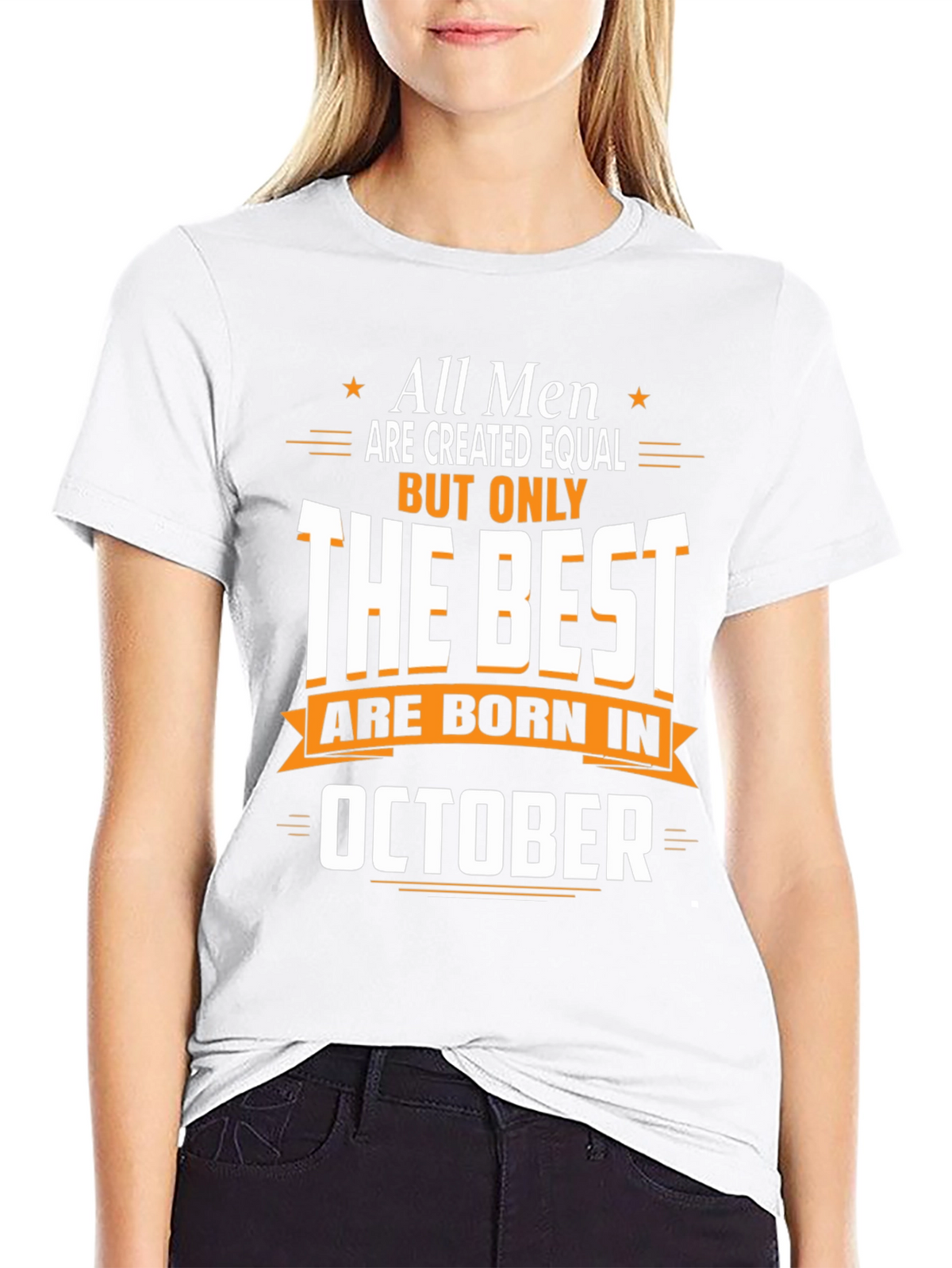 Best Men Are Born in October T-Shirt