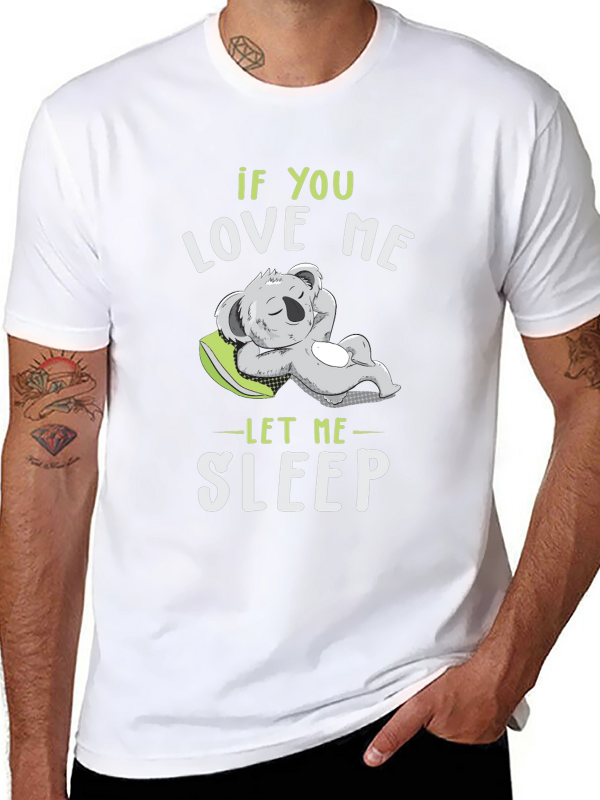 If You Love Me Let Me Sleep T-Shirt