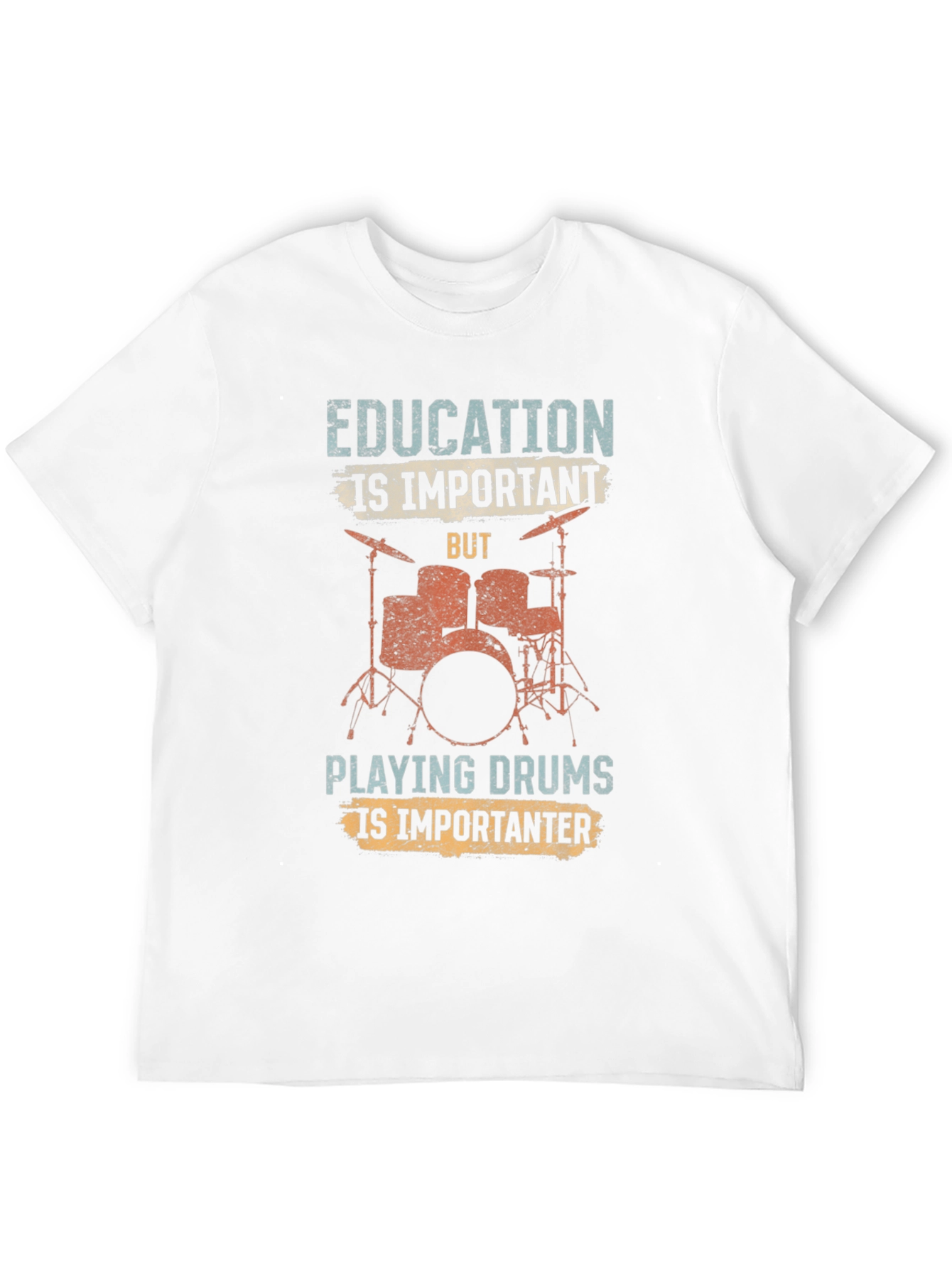 Education is Important Drummer T-Shirt