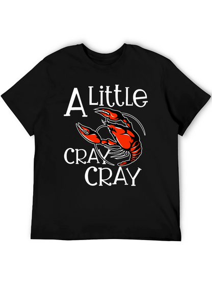 Crawfish T-Shirt: A Little Cray Cray Tee