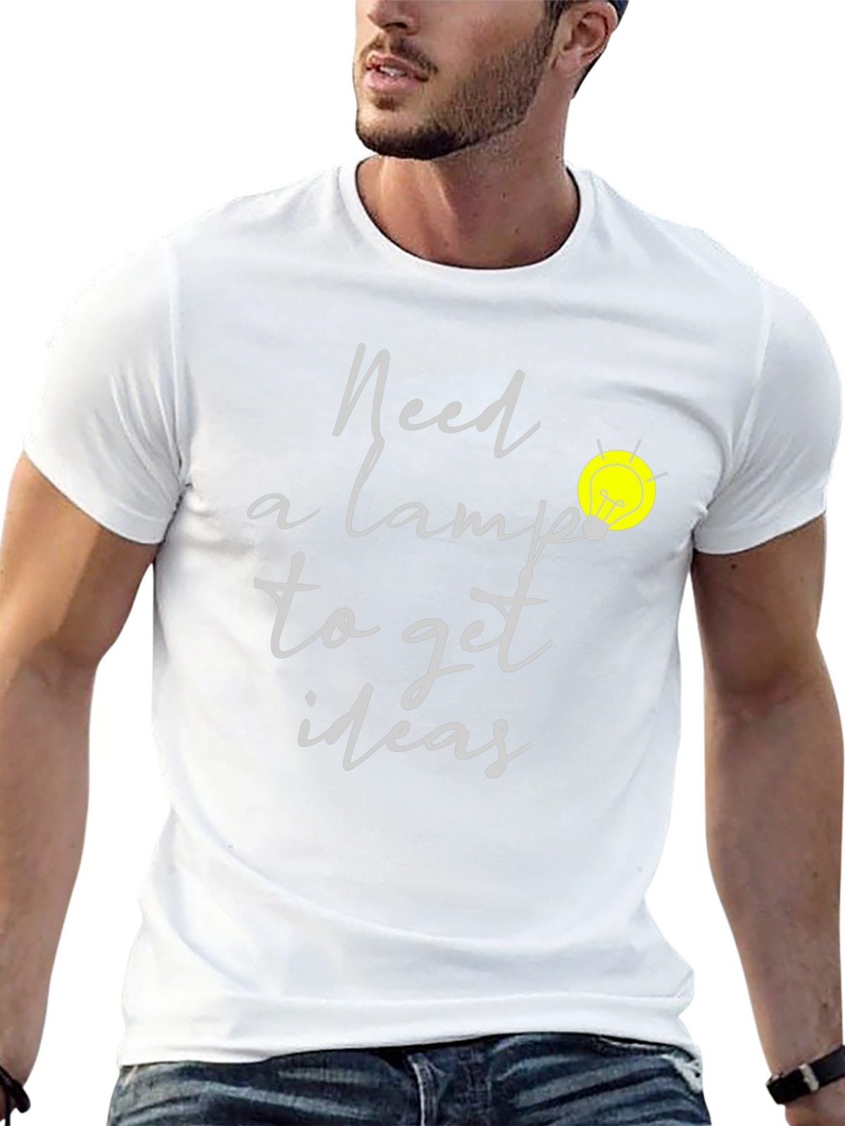 Need A Lamp Lightbulb Idea T-Shirt