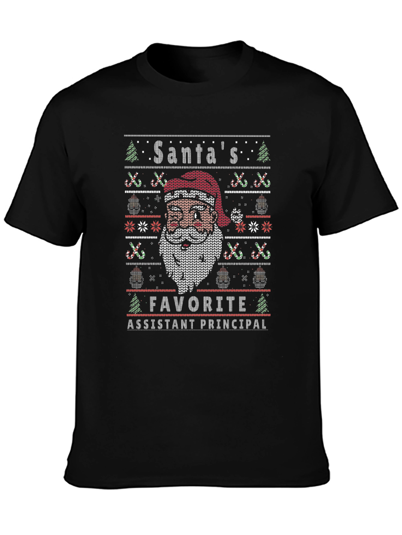 Santas Favorite Assistant Principal Ugly Christmas Sweater T-Shirt