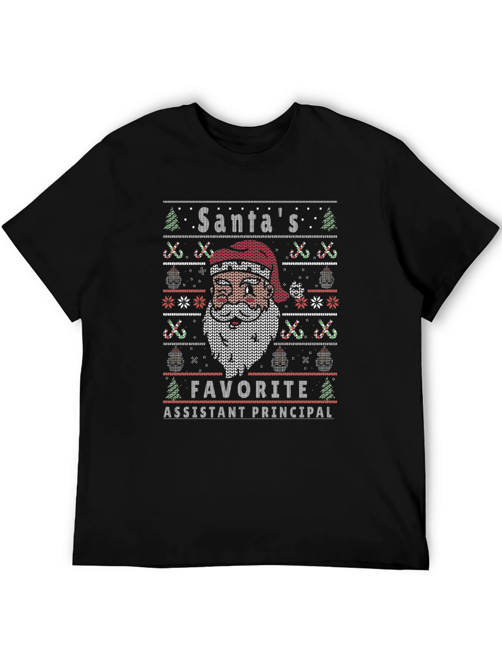 Santas Favorite Assistant Principal Ugly Christmas Sweater T-Shirt
