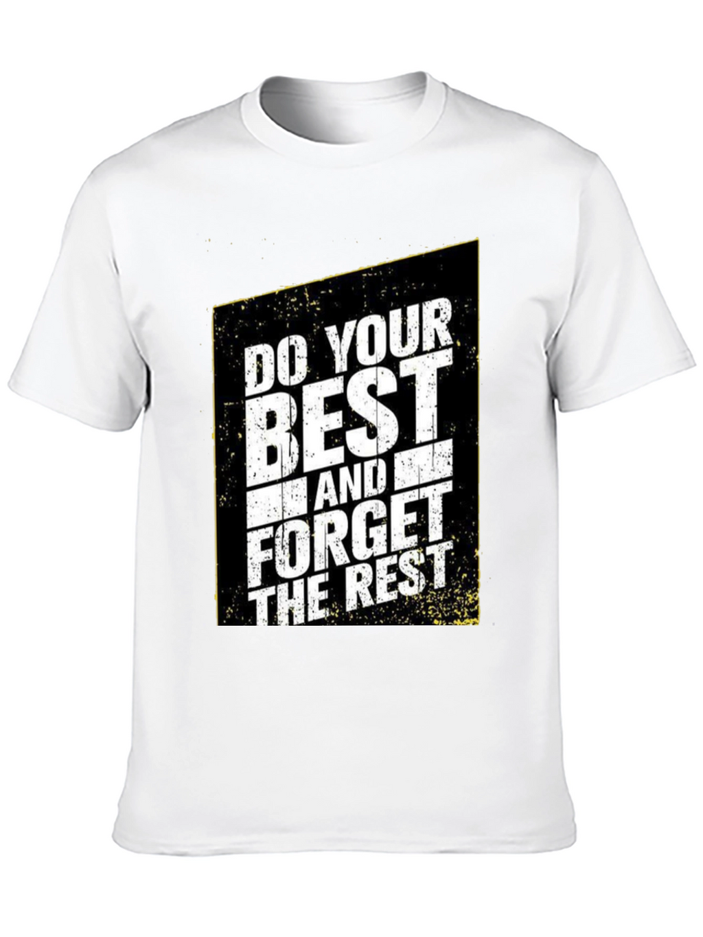 Do Your Best T-Shirt - Motivational Graphic Tee