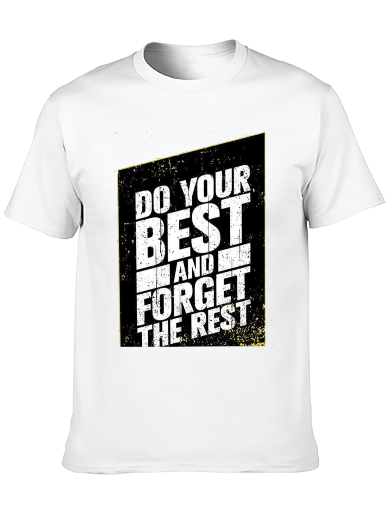 Do Your Best T-Shirt - Motivational Graphic Tee