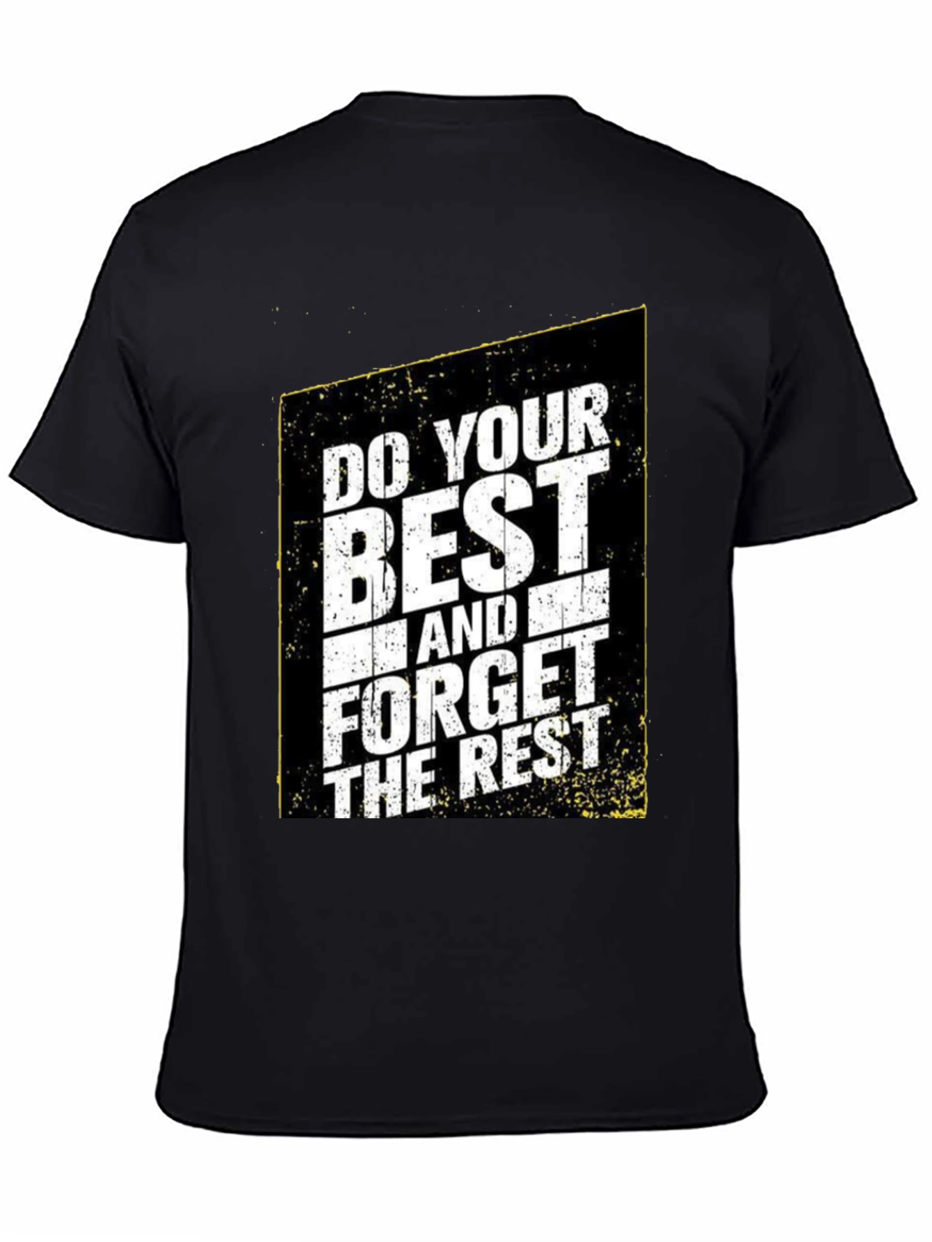 Do Your Best T-Shirt - Motivational Graphic Tee
