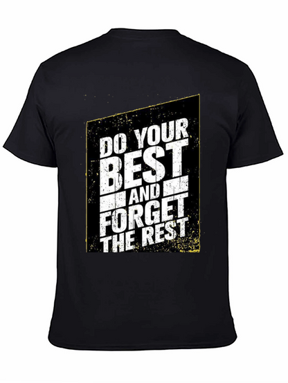 Do Your Best T-Shirt - Motivational Graphic Tee