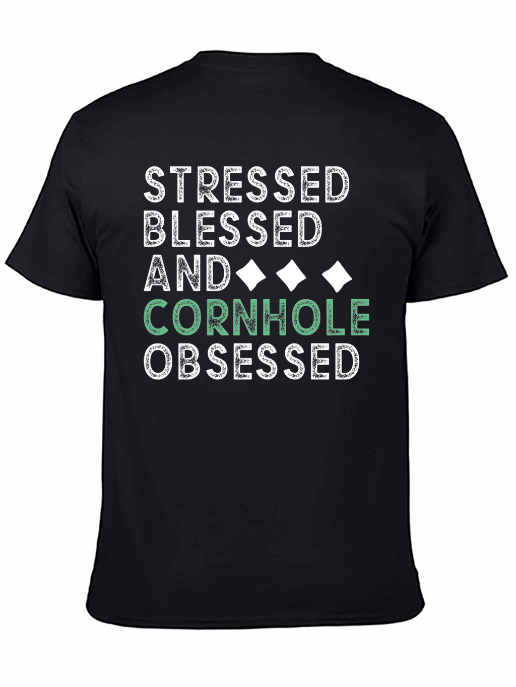 Stressed Blessed Cornhole Obsessed Tee