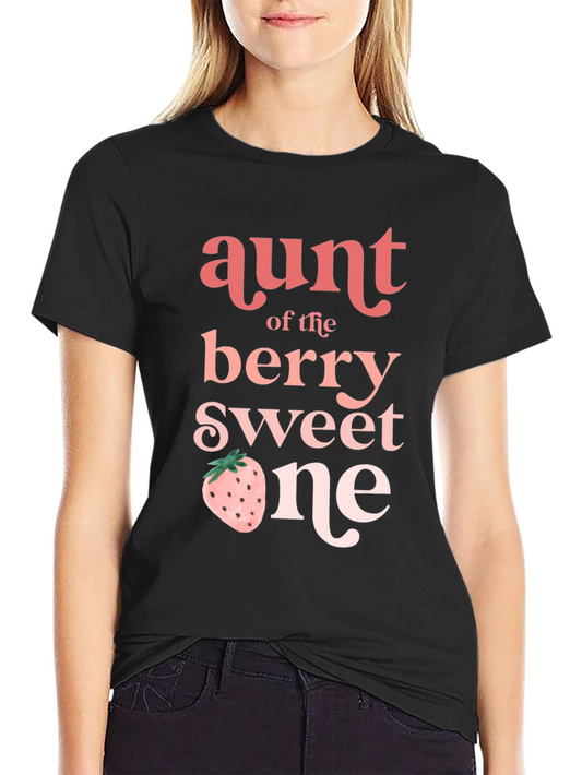 Aunt of the Berry Sweet One T-Shirt