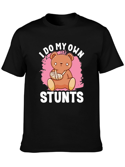 I Do My Own Stunts T-Shirt Broken Arm Bear