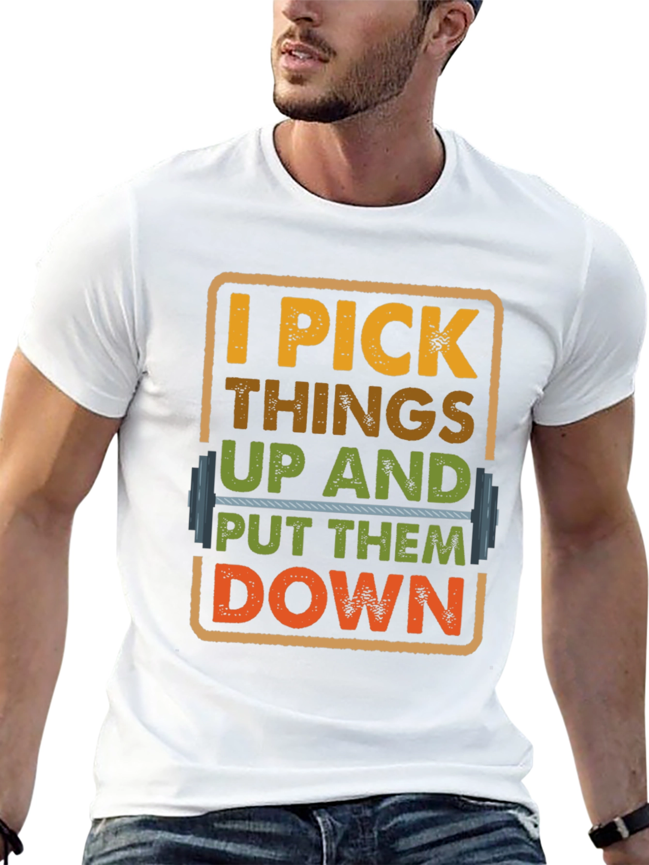 I Pick Things Up And Put Them Down T-Shirt