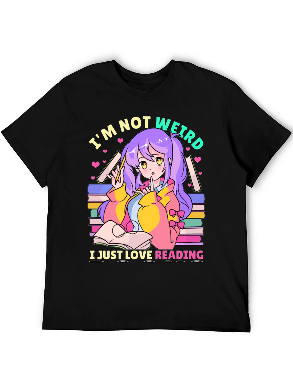 Im Not Weird I Just Love Reading T-Shirt