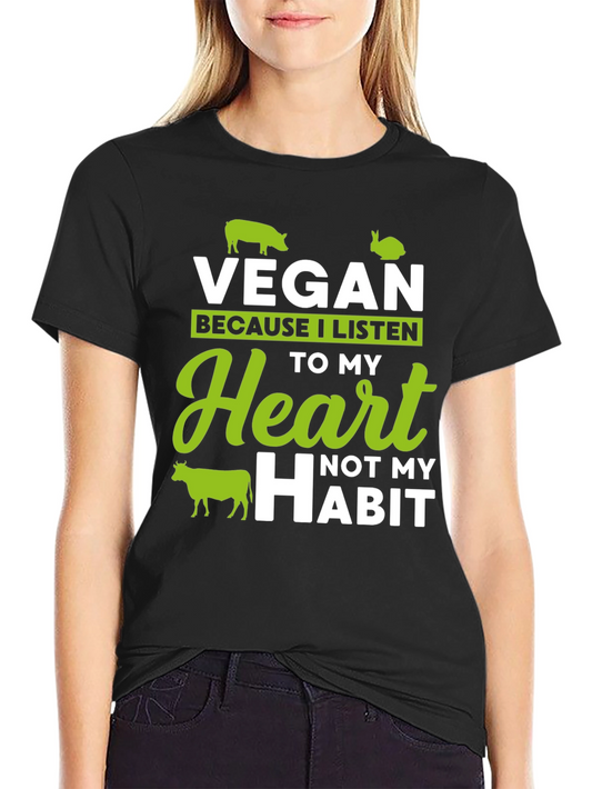 Vegan Heart T-Shirt - Listen to Your Heart!