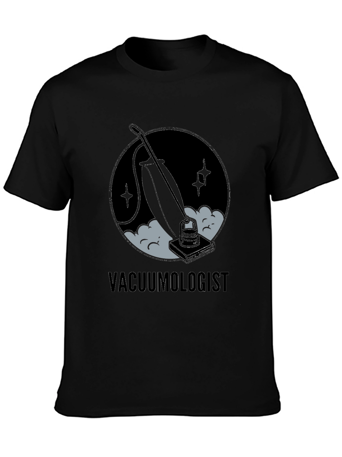 Vacuumologist T-Shirt - Cleaning Humor