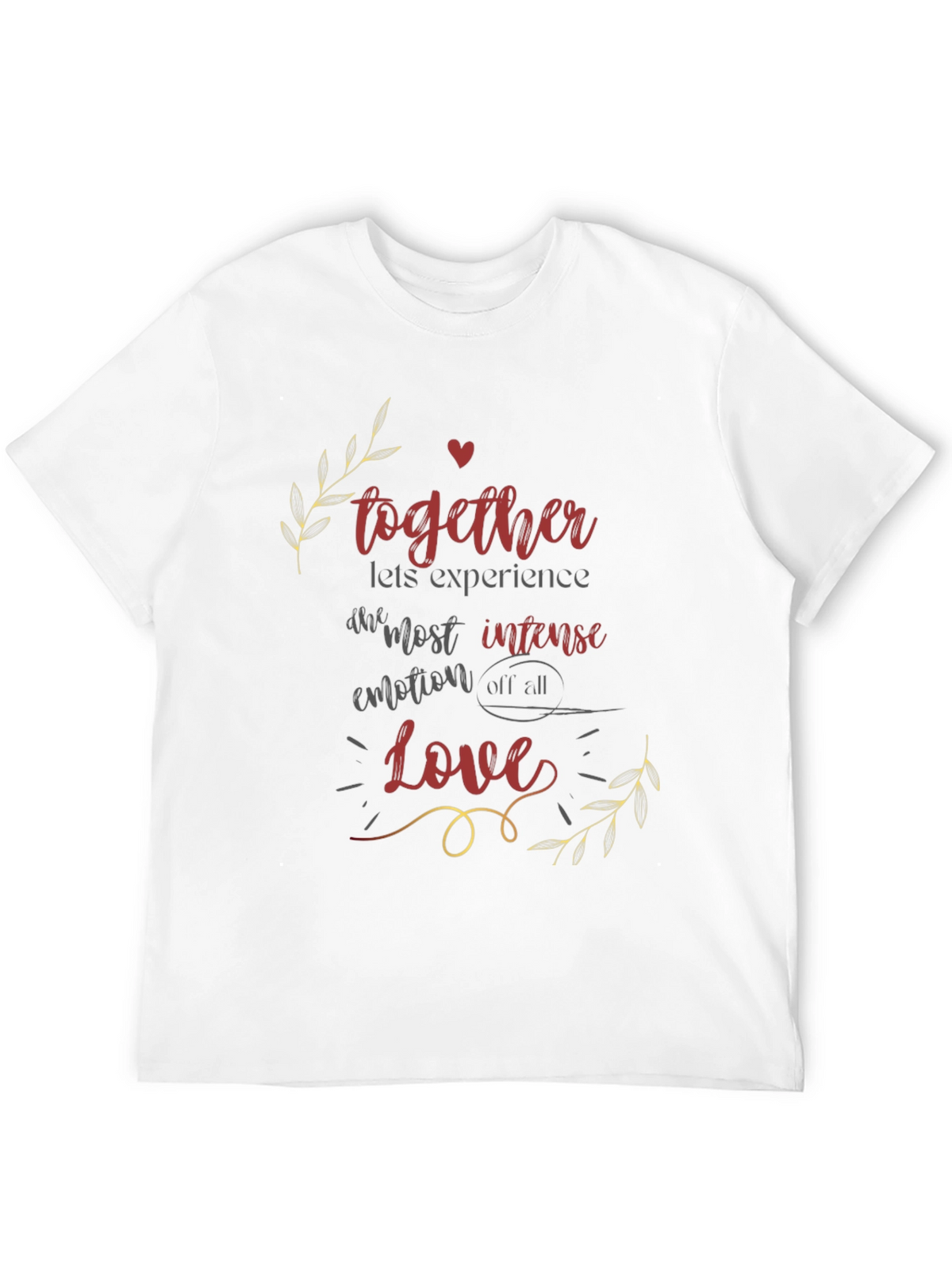 Love T-Shirt - Together Experience