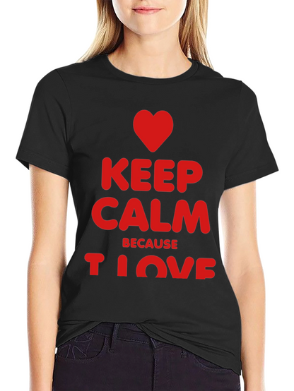 Keep Calm I Love Black T-Shirt