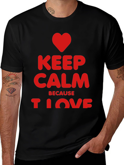Keep Calm I Love Black T-Shirt