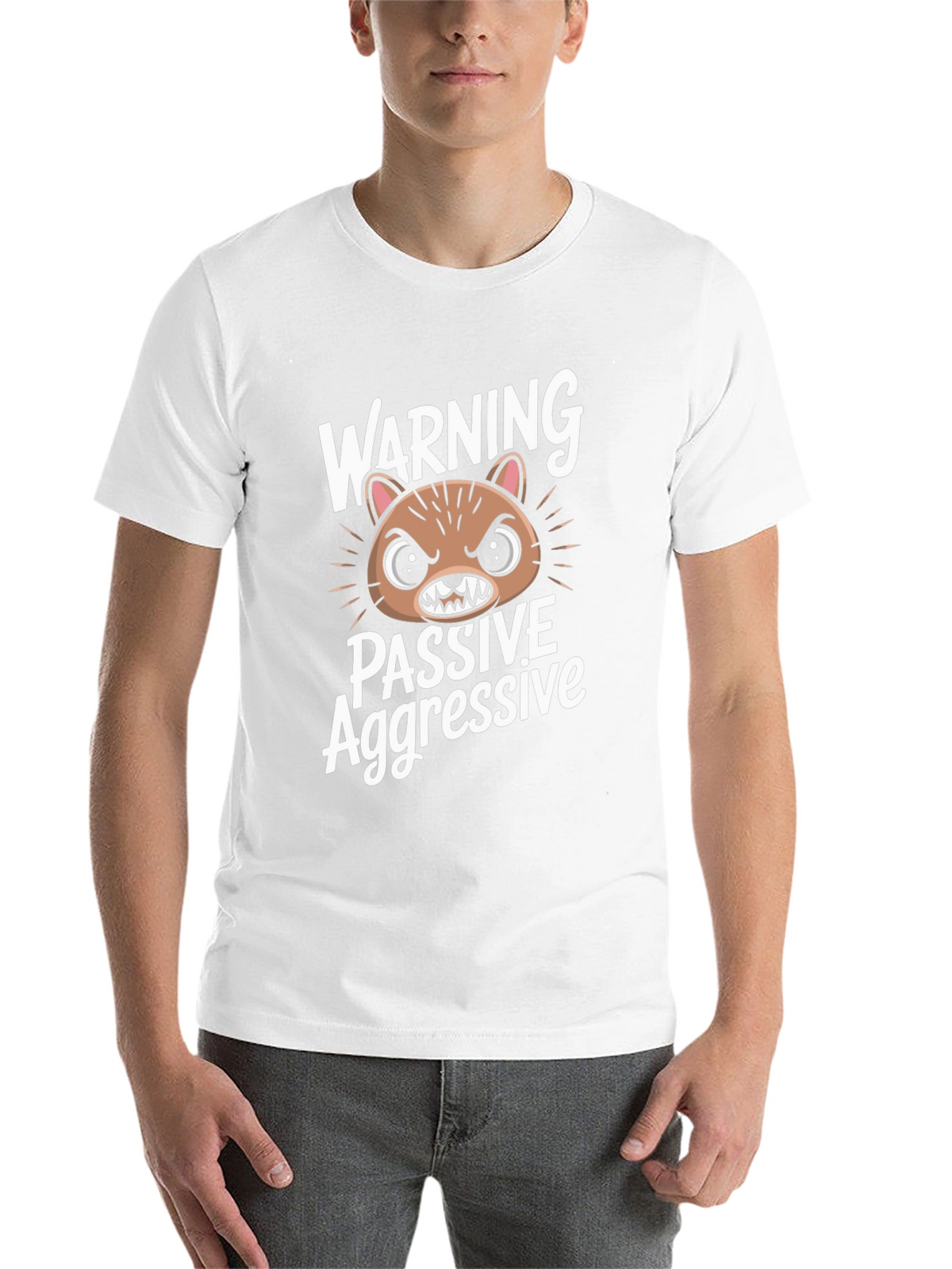 Passive Aggressive Graphic T-Shirt - Funny Animal Tee