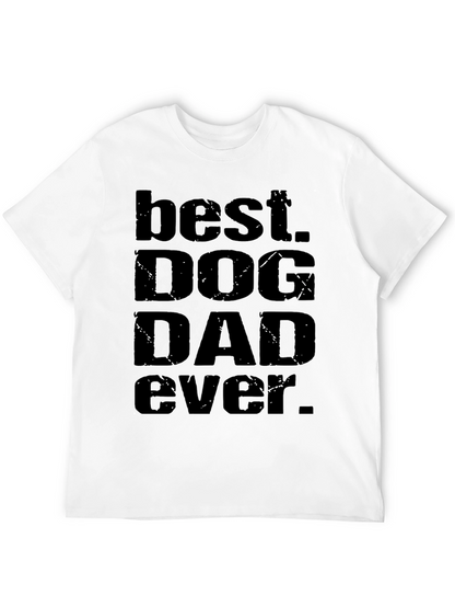 Best Dog Dad Ever Black T-Shirt