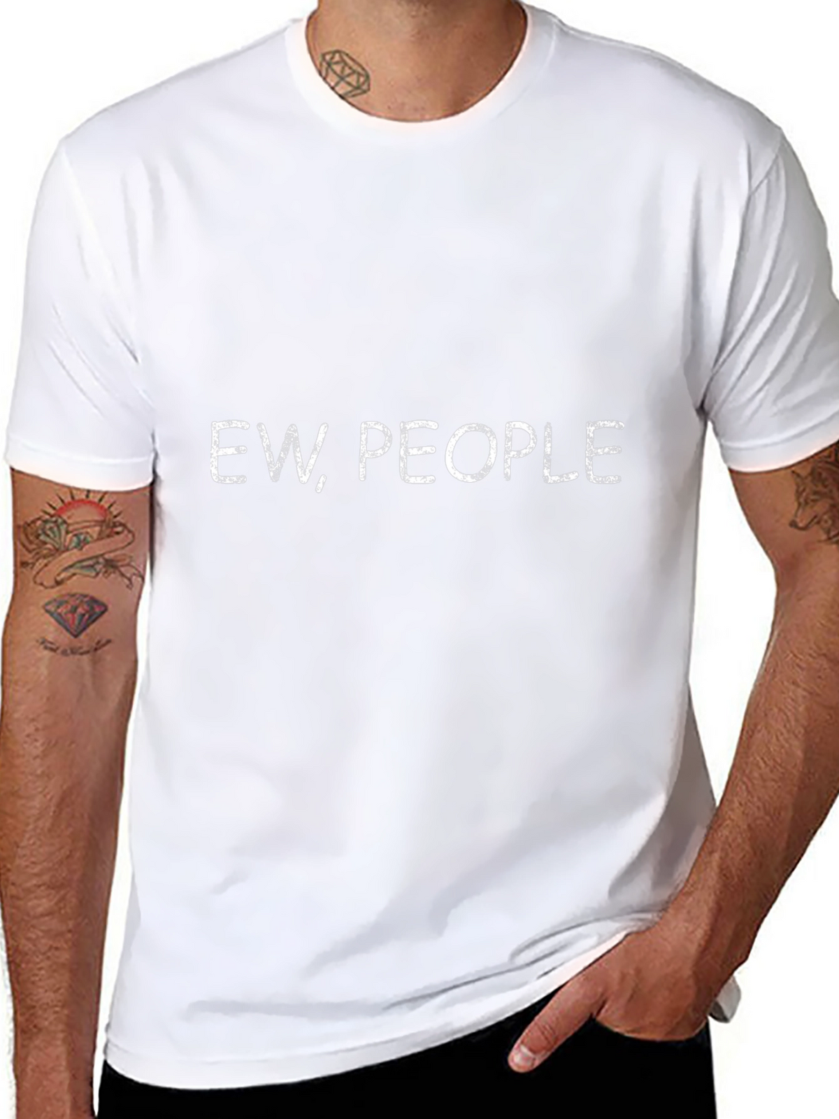Ew People T-Shirt - Funny Sarcastic Tee