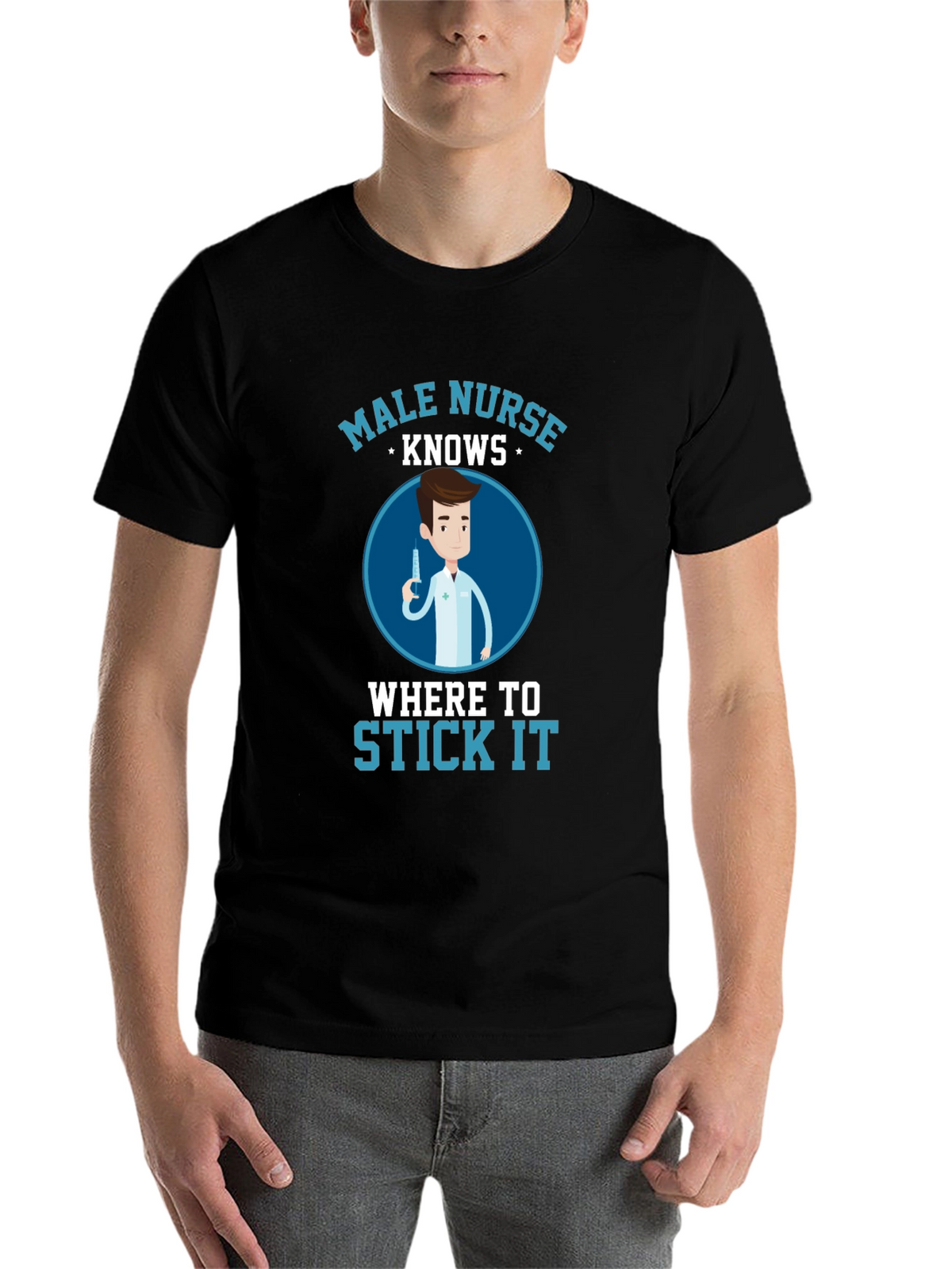 Male Nurse Knows Funny T-Shirt