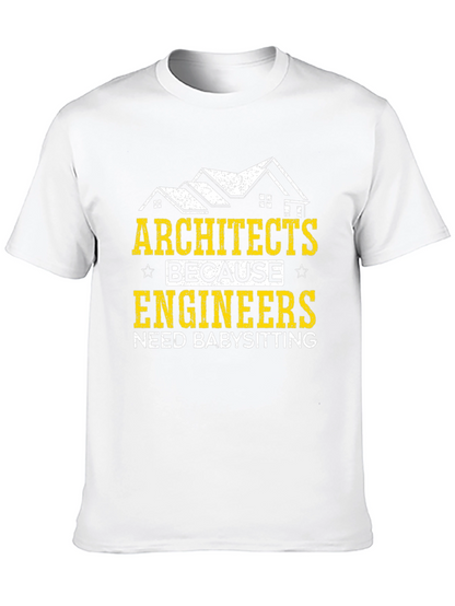 Architects Babysitting Engineers Graphic Tee