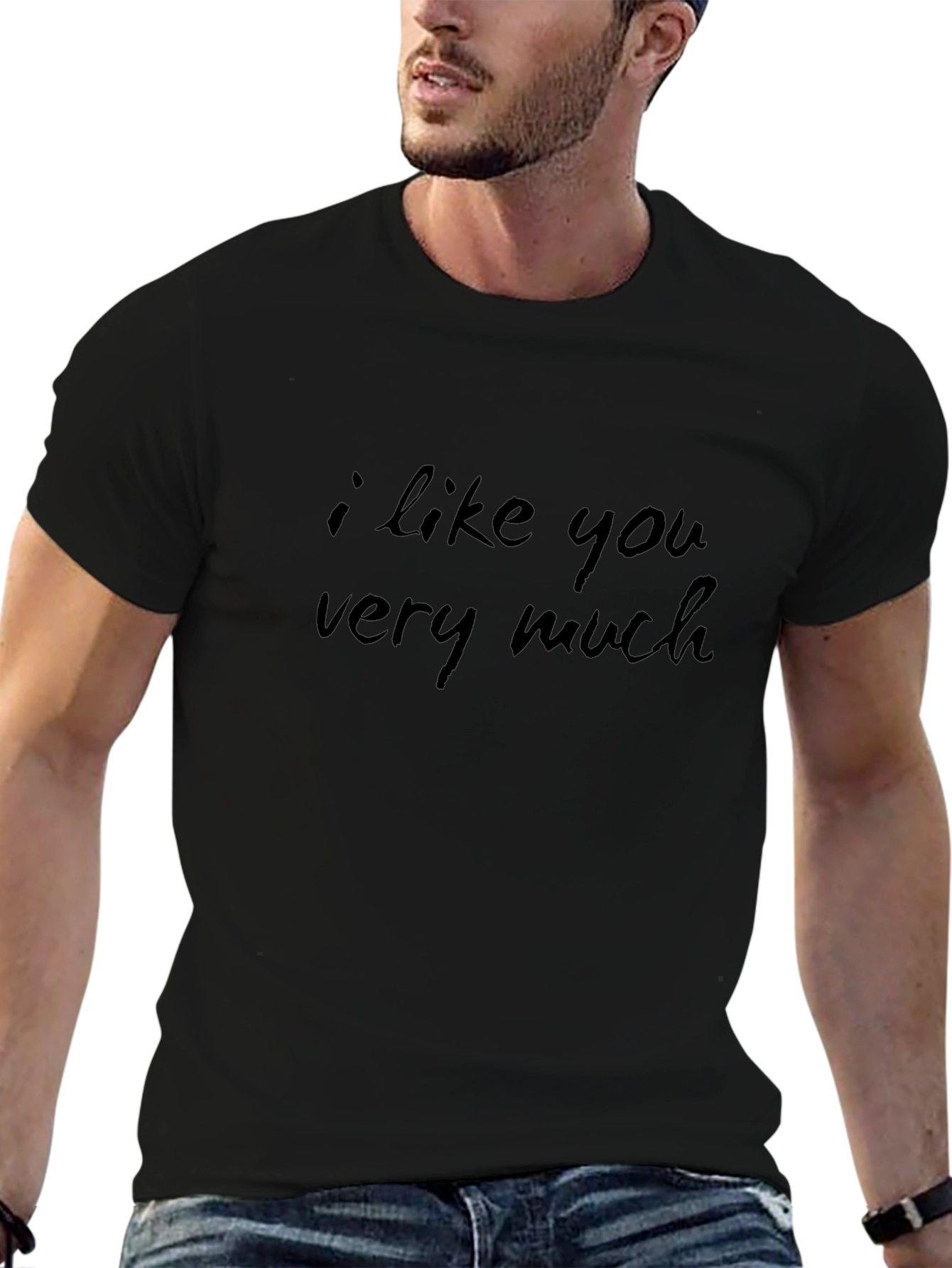 I Like You Very Much Black T-Shirt