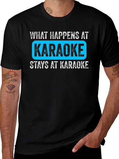 What Happens at Karaoke Black T-Shirt